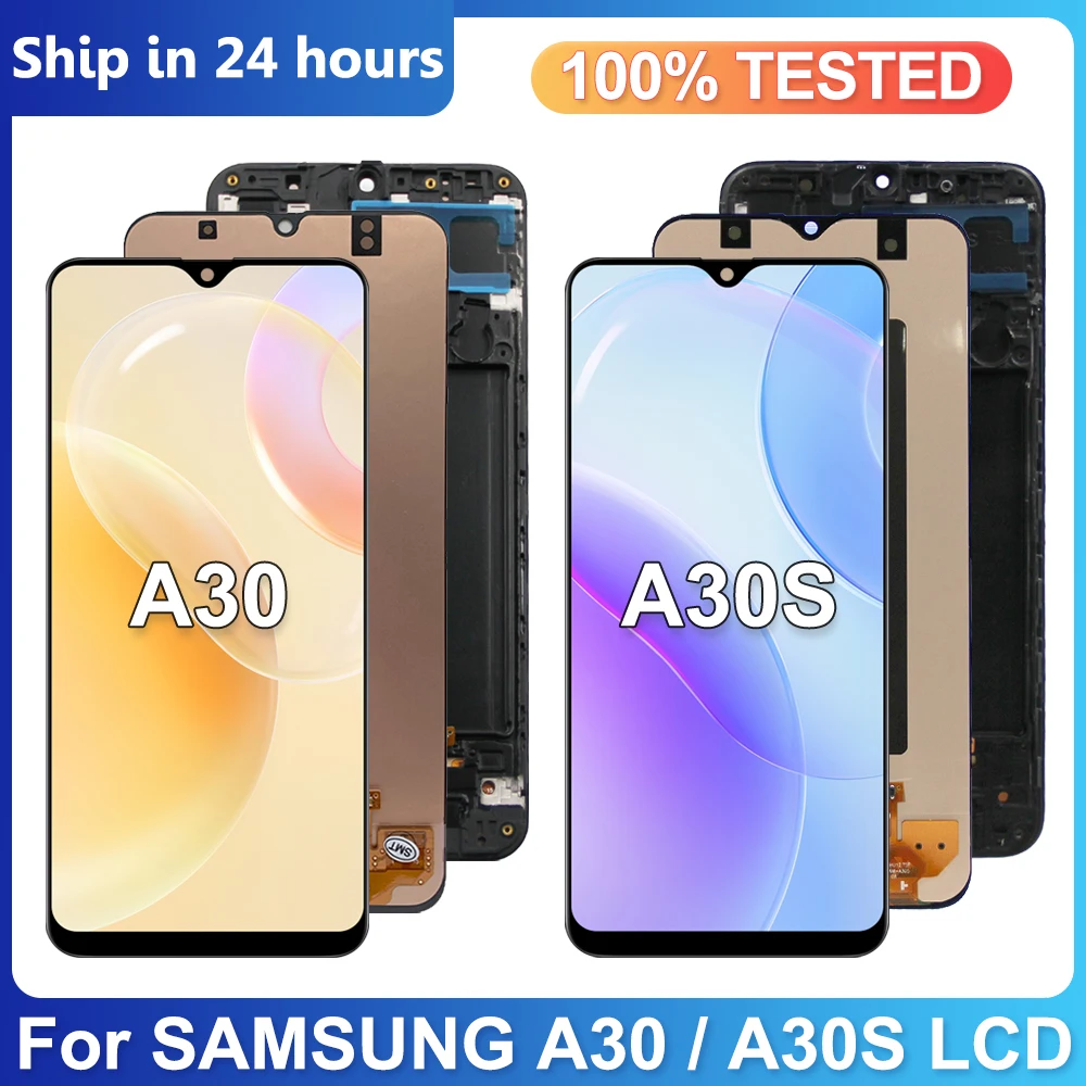 

6.4" For Samsung Galaxy A30 LCD Display A30 A305F Touch Screen Digitizer Assembly For Samsung A30S Display A307F A307G +Frame