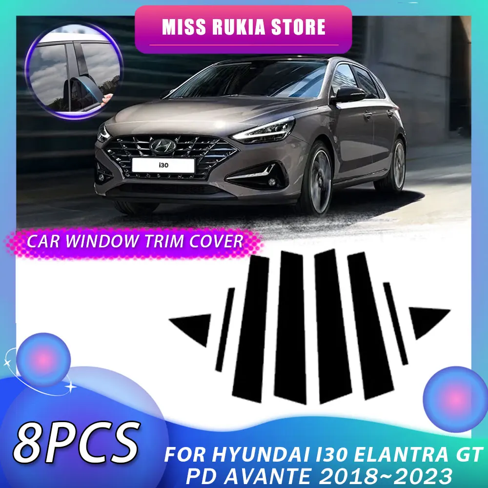 Window Trim Cover for Hyundai i30 Elantra GT PD Avante 2018~2023 Carbon Fiber Black Silver Pillar Sticker Door Decal Accessories