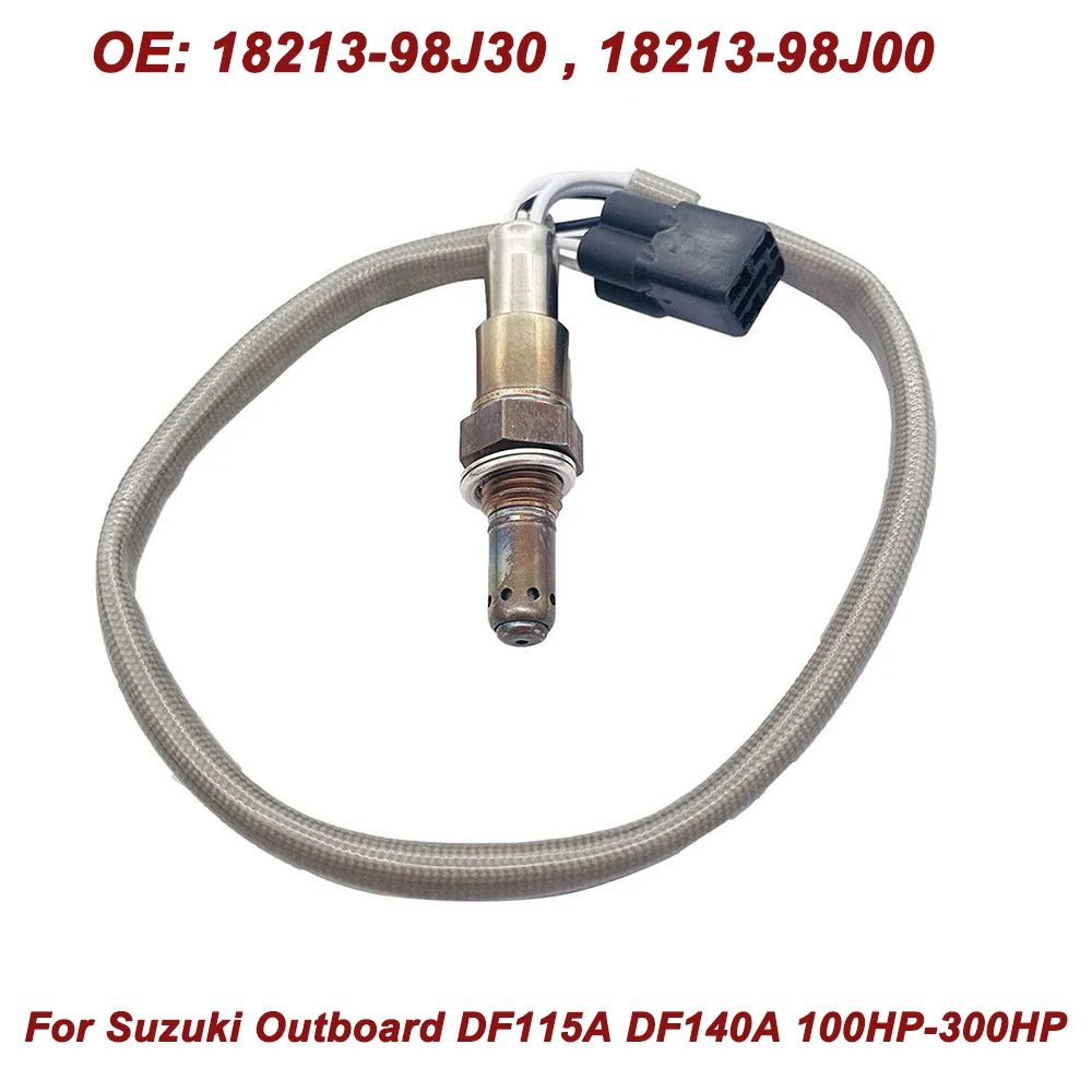 

18213-98J30 18213-98J00 Oxygen Sensor For Suzuki Outboard DF100A DF115A DF140A DF150A DF175A DF200A DF250A DF300A 100HP-300HP