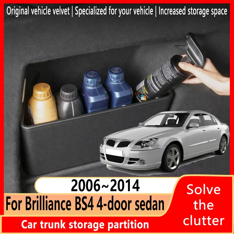 Pour Brilliance BS4 2006 ~ 2014 4 portes épaississement coffre cloison de rangement rangement multifonction pièces intérieures automobiles accessoire de voiture