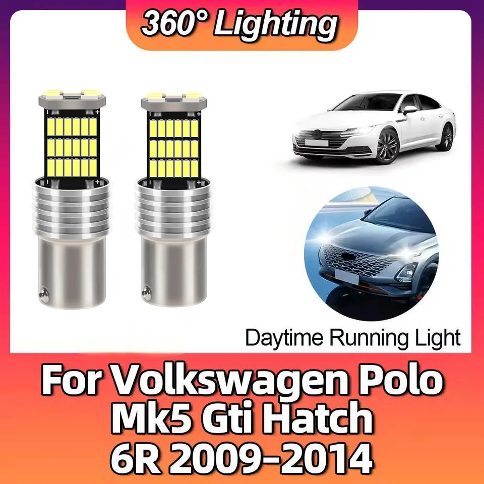 

2x 1156 BA15S P21W LED Brake Lamp Bulbs Daytime Running Light For Volkswagen Polo Mk5 Gti Hatch 6R 2009 2010 2011 2012 2013 2014