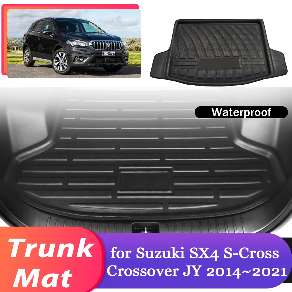 Коврик для багажника автомобиля Suzuki SX4 S-Cross JY 2014 ~ 2021, 2015 2016 2017 2018 2019 2020 водонепроницаемый коврик для багажа, подкладка для груза, покрытие для сапога, часть ковра, аксессуары