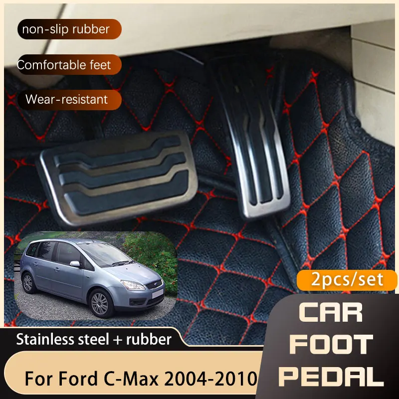 AT MT Car Foot Pedal For Ford Focus C-Max 2004 2005 2006 2007 2008 2009 2010 Clutch Brake No Drilling Pedal Automotive Cover Pad