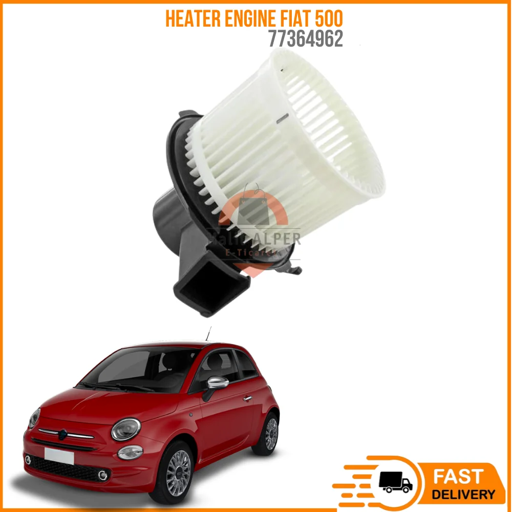 

FOR HEATER ENGINE FIAT 500 2007-2012 1.2-1.4 OEM 77364962 SUPER QUALITY HIGH SATISFACTION AFFORDABLE PRICE FAST DELIVERY