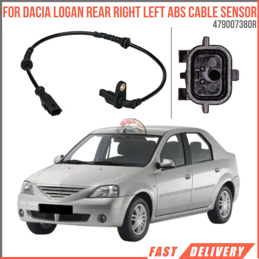 For DACIA LOGAN REAR RIGHT LEFT ABS CABLE SENSOR OEM 479007380R super quality high satisfaction fast delivery reasonable price