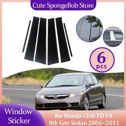 Car Door Window Sticker for Honda Civic FD FA 8th Gen Sedan 2006~2011 Carbon Fiber Chrome Black Pillar Posts Decal Accessories
