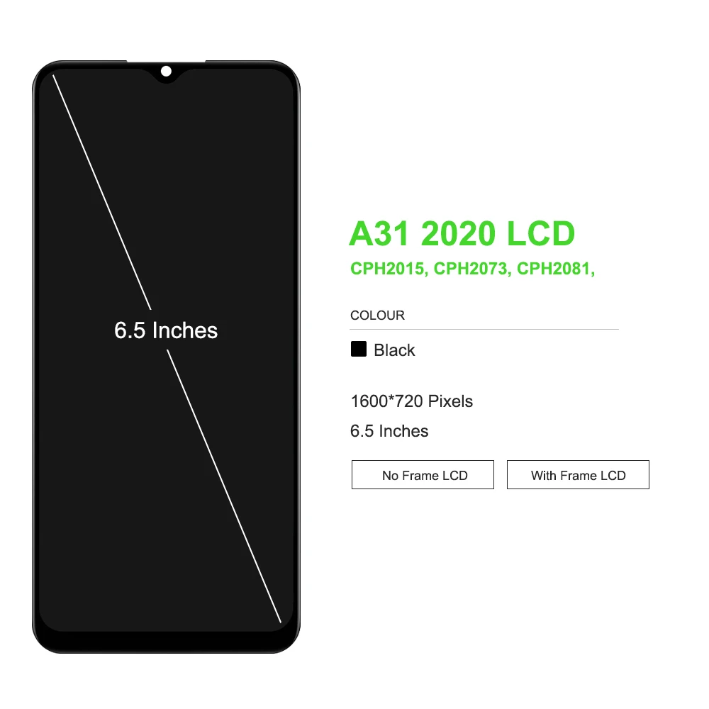 6.5\'\' For OPPO A31 2020 CPH2015 CPH2073 CPH2081 CPH2029 CPH2031 LCD display touch screen digiziter with frame assembly