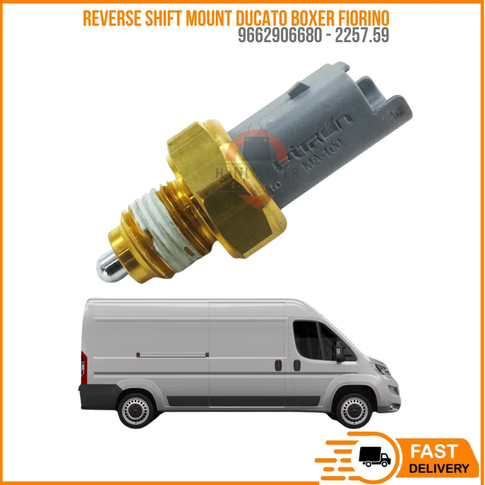 

FOR REVERSE SHIFT MOUNT DUCATO BOXER (2 FIS) FIORINO OEM 9662906680 - 2257.59 SUPER QUALITY HIGH SATISFACTION AFFORDABLE PRICE