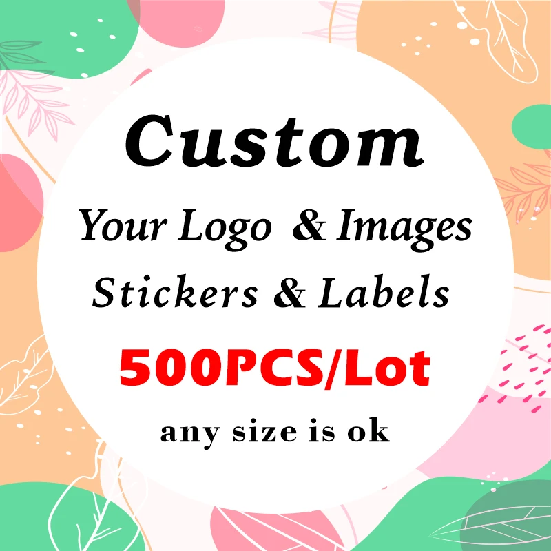 500PCS Custom Stickers DIY Your Own Labels Wedding Birthday Gift Box Stickers Custom Company Logo 3-10CM Personalized Stickers