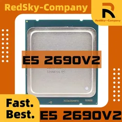 Uesd Xeon E5-2690V2 E5 2690 V2 E5-2690 V2 E5 2690V2 Processor 3.0GHz 25M Cache LGA 2011 SR1A5 server CPU Used Test perfect