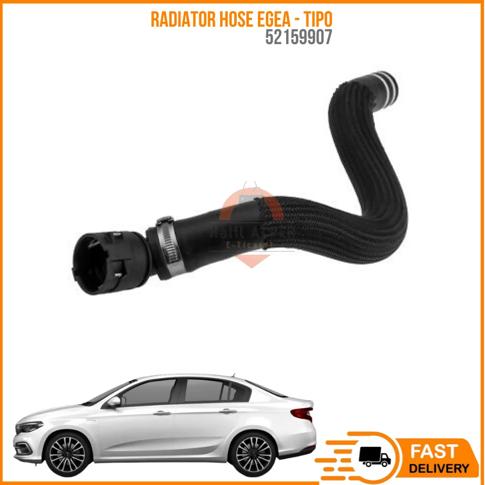 

For RADIATOR HOSE EGEA-TIPO 1.3 MJTD OEM 52159907 SUPER QUALITY HIGH SATISFACTION AFFORDABLE PRICE FAST DELIVERY