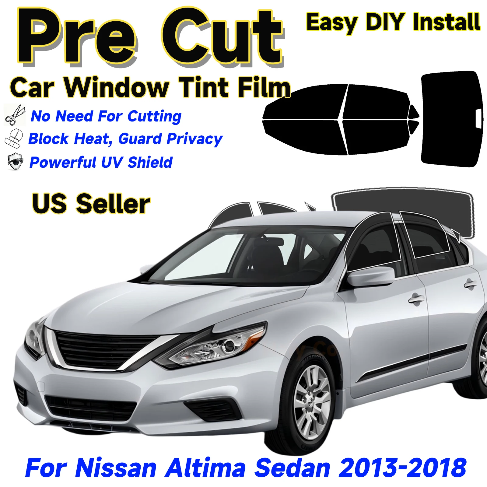 

Auto Sticker Window Tint Film PreCut For Nissan Altima Sedan 2013-2018 Sun Heat 2Ply Anti-Shatter,UV Blocking,Privacy Protection