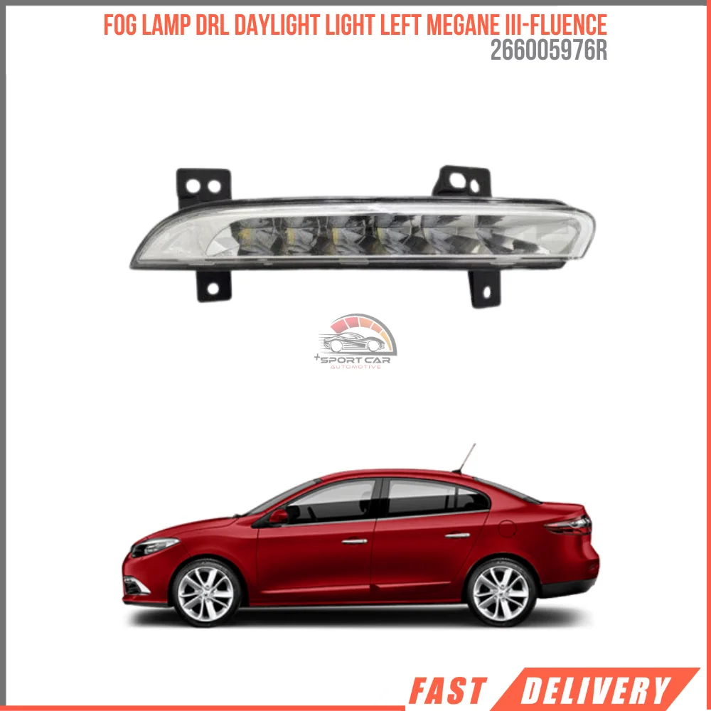 FOR FOG LAMP DRL DAYLIGHT LIGHT LEFT MEGANE III-FLUENCE 266057986R SUITABLE VEHICLE PARTS HIGH QUALITY FAST SHIPPING