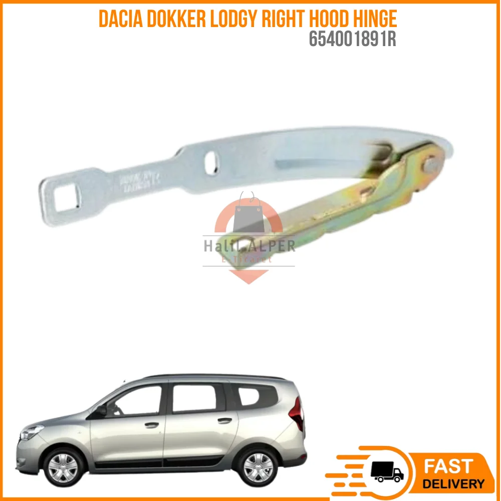 For DACIA DOKKER LODGY RIGHT HOOD HINGE OEM 654001891R super quality high satisfaction fast delivery