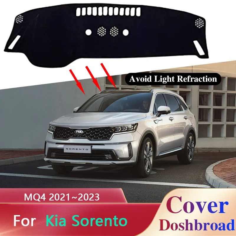 

Dashboard Cover Board Mat Carpet Dashmat for Kia Sorento MQ4 2021~2023 2022 Sunshade Pad Anti-dirty Anti-sun Cushion Car Sticker