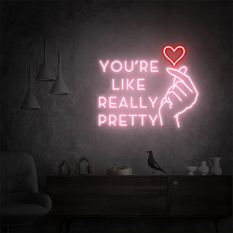 Custom Neon LED Light Sign, você é realmente bonito, quarto, salão, decoração da parede, casamento, decoração de casa, presentes para ela