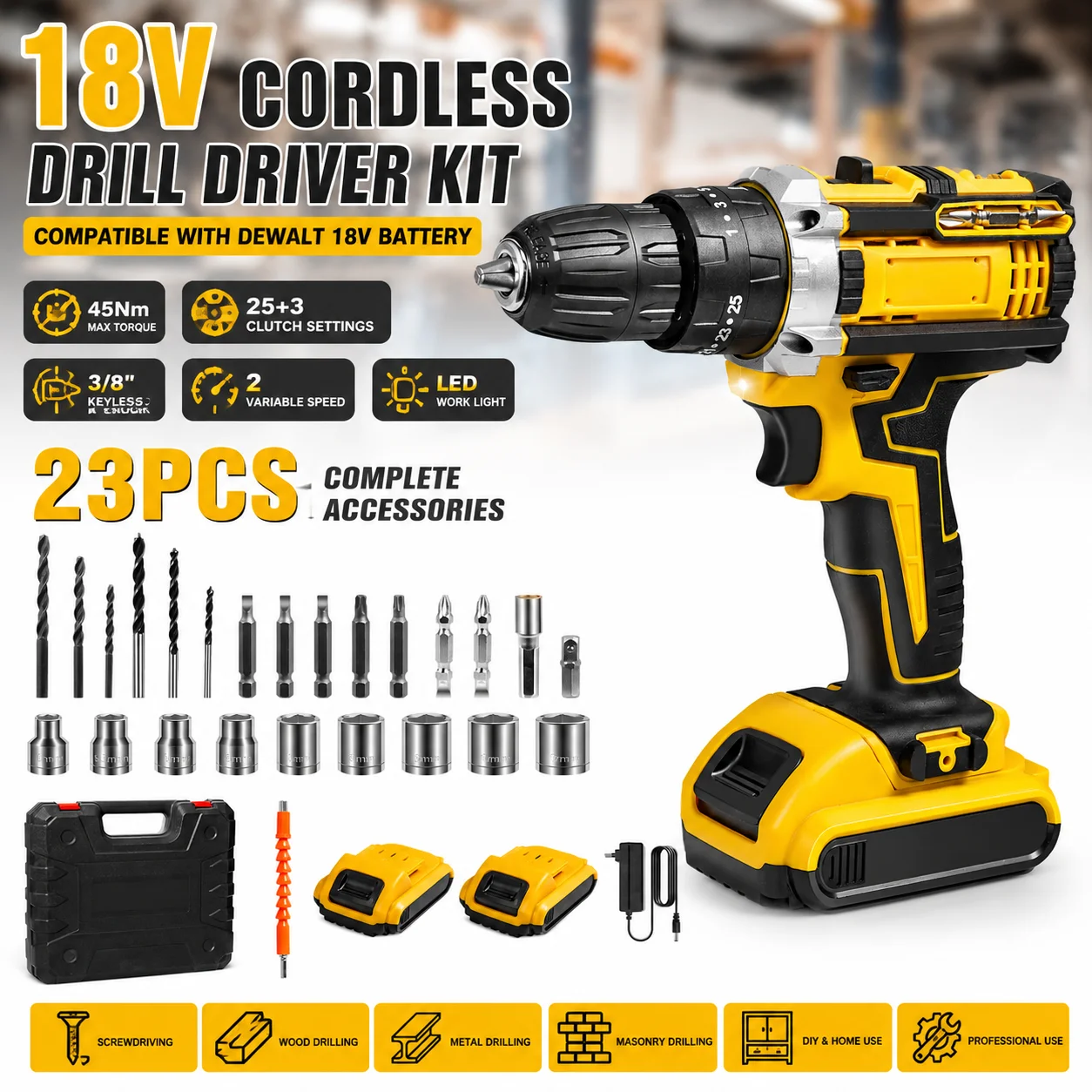 Kit Trapano Avvitatore a Batteria 45Nm 18V 23 Pezzi, Mandrino Senza Chiave 3/8", Frizione a Coppia 25+3, 2 Velocità, Luce da Lavoro LED, Compatibile con Batteria DeWalt