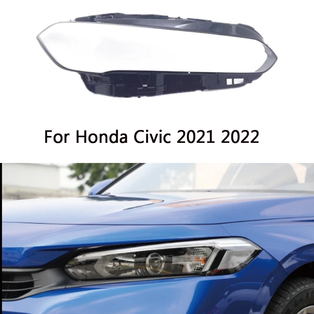 

For Honda Civic 2021 2022 Car Headlight Lens Plastic Headlamp Cover Transparent Lampshades Shell Replace The Original Glass