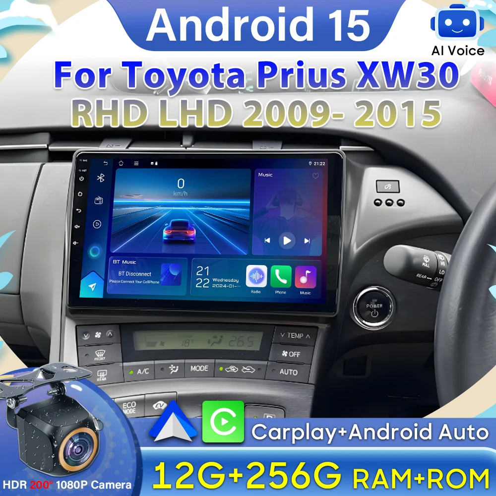 Android 15 For Toyota Prius 3 XW30 2009 - 2015 Right Hand Driver Car Radio Screen Multimedia Player Navigation GPS 2din DVD 5G