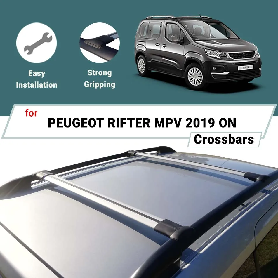 

BARS FOR PEUGEOT RIFTER MPV 2019 ON ALUMINUM ALLOY CROSS BAR CAR ROOF RACK LUGGAGE CARRIER CROSSBAR