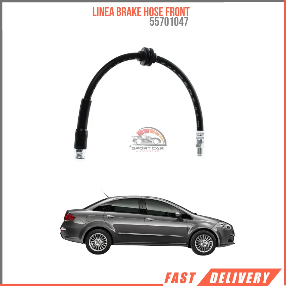 

FOR LINEA BRAKE HOSE FRONT 55701047 REASONABLE PRICE HIGH QUALITY VEHICLE PARTS DURABLE SATISFACTION