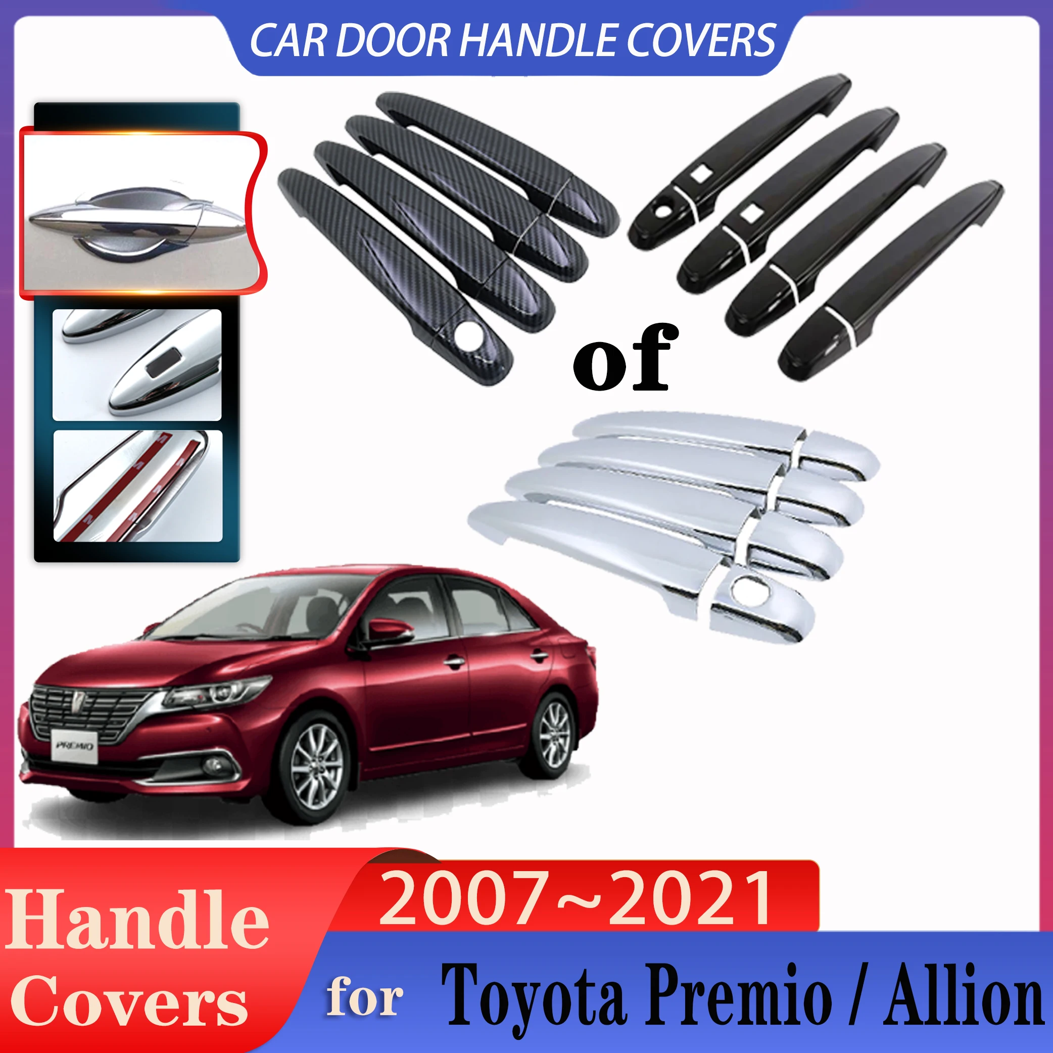 

For Toyota Premio Allion T260 MK2 2007~2021 Car Luxurious Door Handle Covers Exterior Scratch Protective Rustproof Accessories