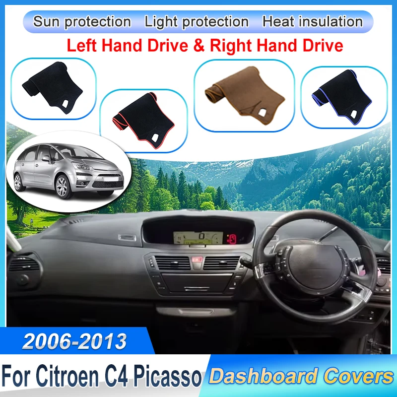 

For Citroen Grand C4 Picasso SpaceTourer Accessories 2006~2013 Car Center Console Dashmat Dashboard Cover Anti-UV Anti-dirty Pad