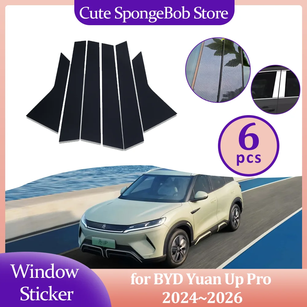 Car Door Window Pillar Sticker for BYD Yuan Up Pro 2024~2026 2025 Posts Trim Covers Carbon Fiber Chrome Black Decal Accessories