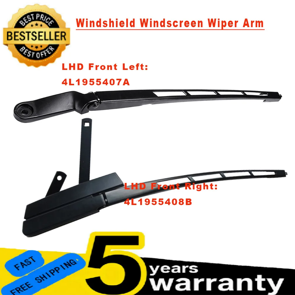 Car Windshield Windscreen Wiper Arm For Audi Q7 07-16 LHD Front Left 4L1955407A/Front Right 4L1955408B RHD Passenger 4L2955407B