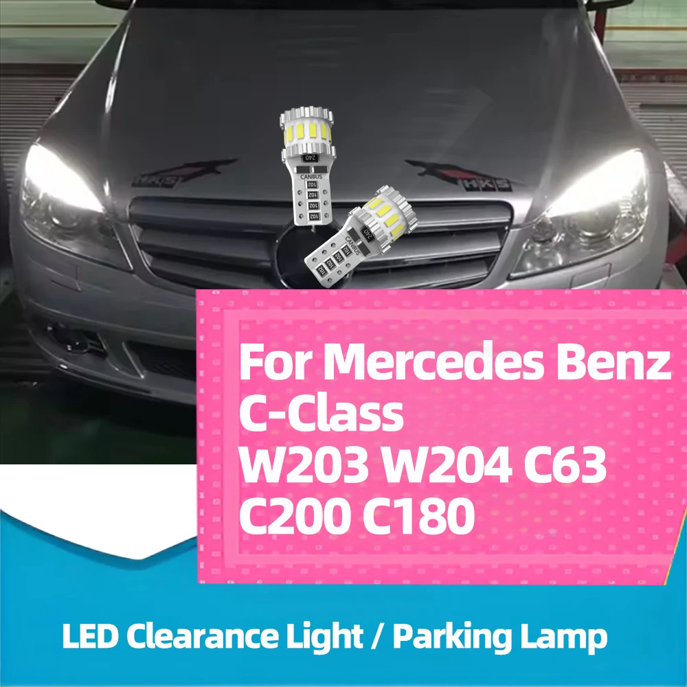 

2 светодиодных габаритных лампы для Mercedes Benz C-Class W203 W204 C63 C200 C180 Парковочная лампа W5W T10 Canbus без ошибок 6000K Белый