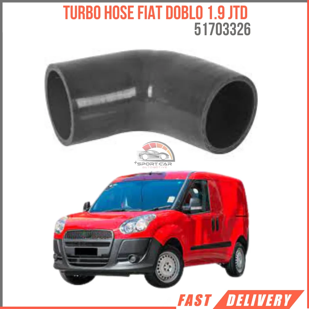 For Turbo hose Fiat Doblo 1.9 JTD Oem 51703326 super quality fast delivery performance