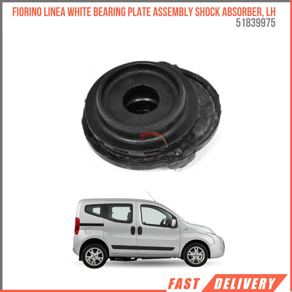 FOR FIORINO LINEA SHOCK ABSORBER PLATE MOUNT WITH WHITE BEARING, LH 51839975 REASONABLE PRICE DURABLE SATISFACTION