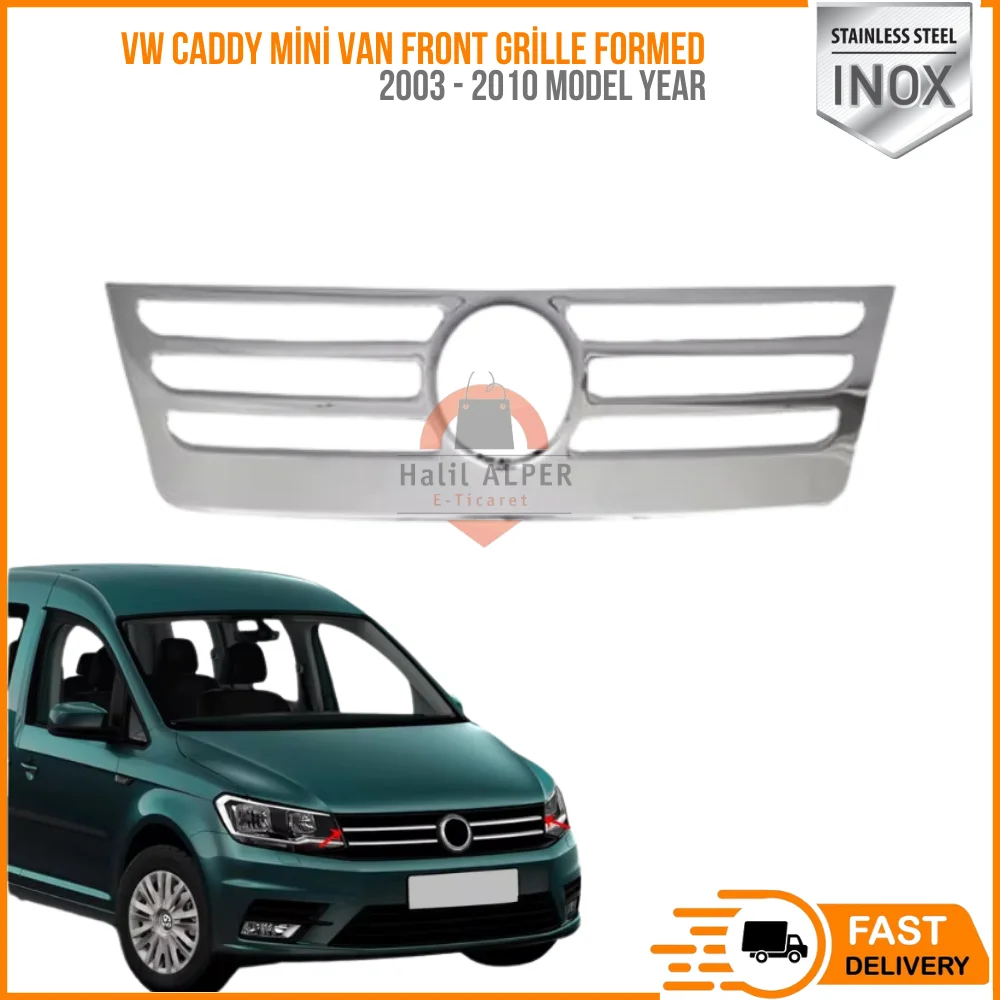 For Vw Caddy Mini Van 2003 - 2010 Models Front Grille Formed Stainless Steel happy car parts high quality