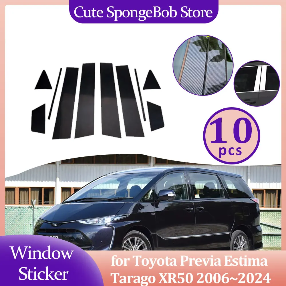 

Наклейка на стойку окна двери автомобиля для Toyota Previa Estima Tarago XR50 2006 ~ 2024 2007, накладки, глянцевая черная наклейка, аксессуары