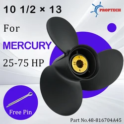 Outboard Propeller 10 1/2x13 For Mercury Marine 25 30 35 40 45 50 55 60 70 hp Boat Motor Screw 10 1/2*13 13 Spline Tooth