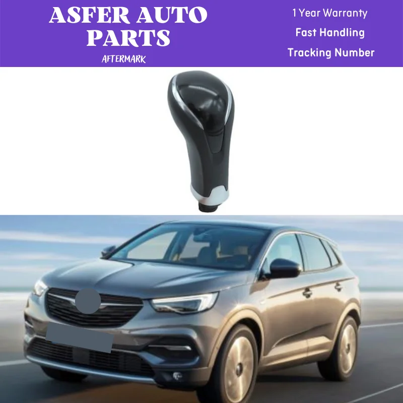 Automatic Gear Knob For Opel Crossland X Grandland X 2017 After 6 Speed High Quality OE 39084041 39111040