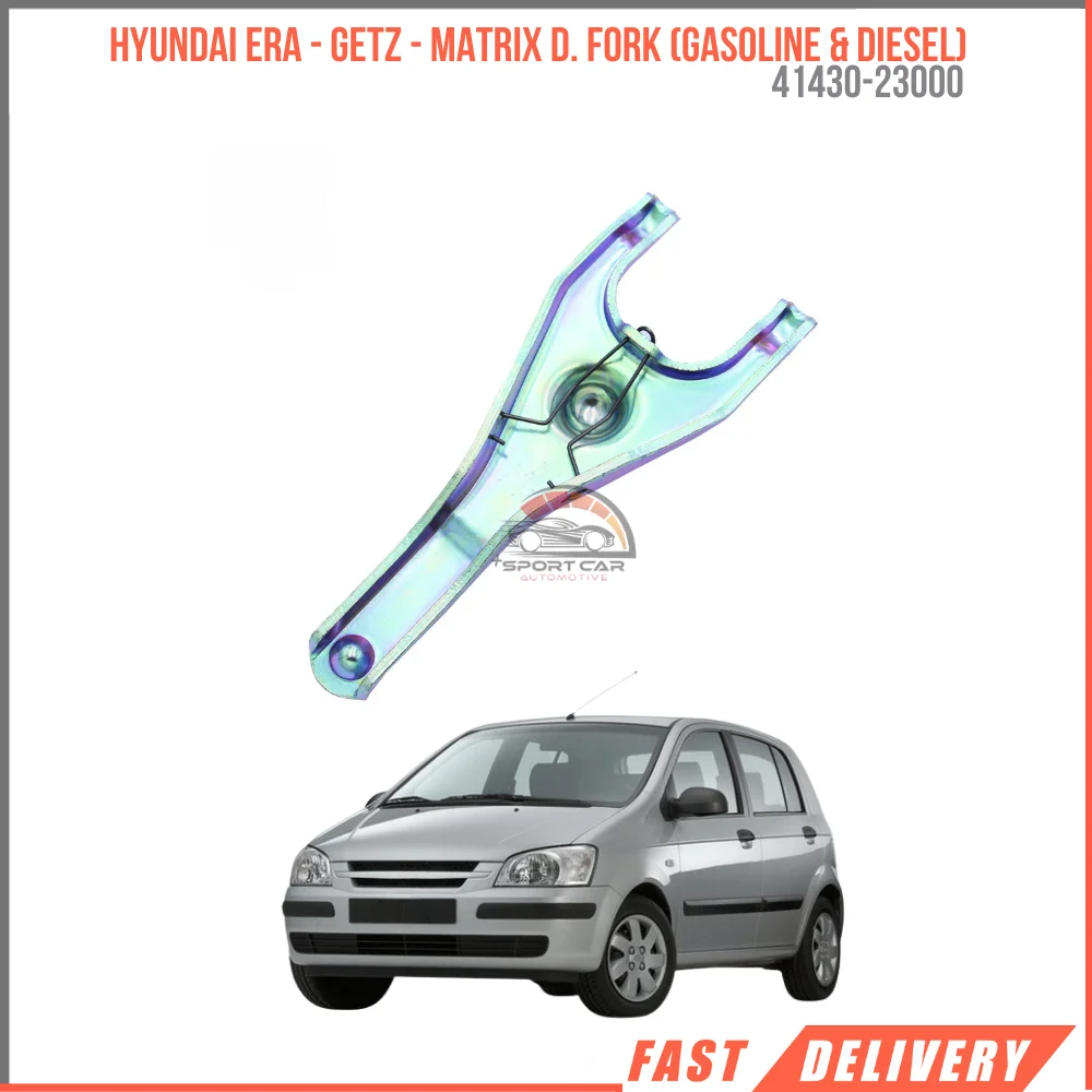 

FOR HYUNDAI ERA-GETZ-MATRIX D. FURK (GASOLINE & DIESEL) 41430-23000 REASONABLE PRICE DURABLE SATISFACTION HIGH QUALITY