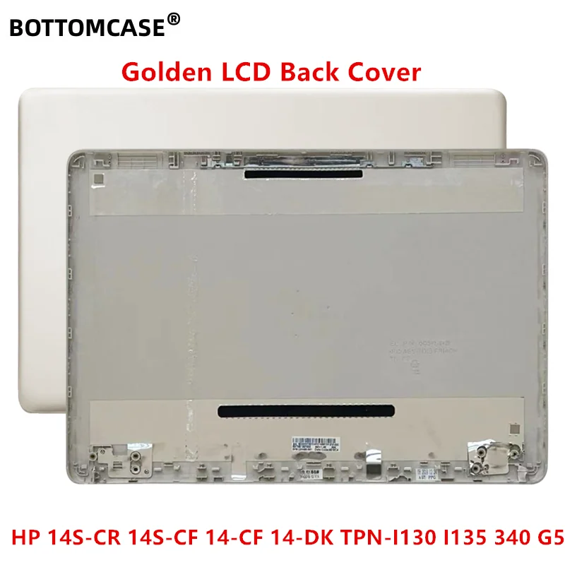 BOTTOMCASE-funda trasera para HP 14S-CR 14S-CF 14-CF 14-DK TPN-I130 I135 95% G5 LCD, color dorado, L24466-001, novedad de 340