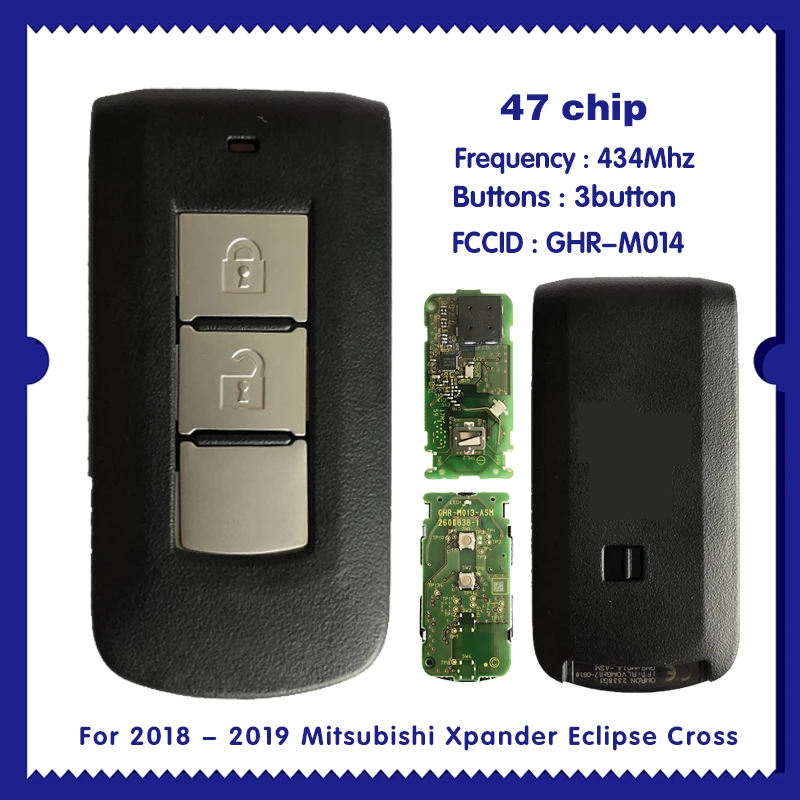 

For 2018 - 2019 Mitsubishi Xpander Eclipse Cross Smart Key GHR-M014 - 434MHz 47 Chip CN011018