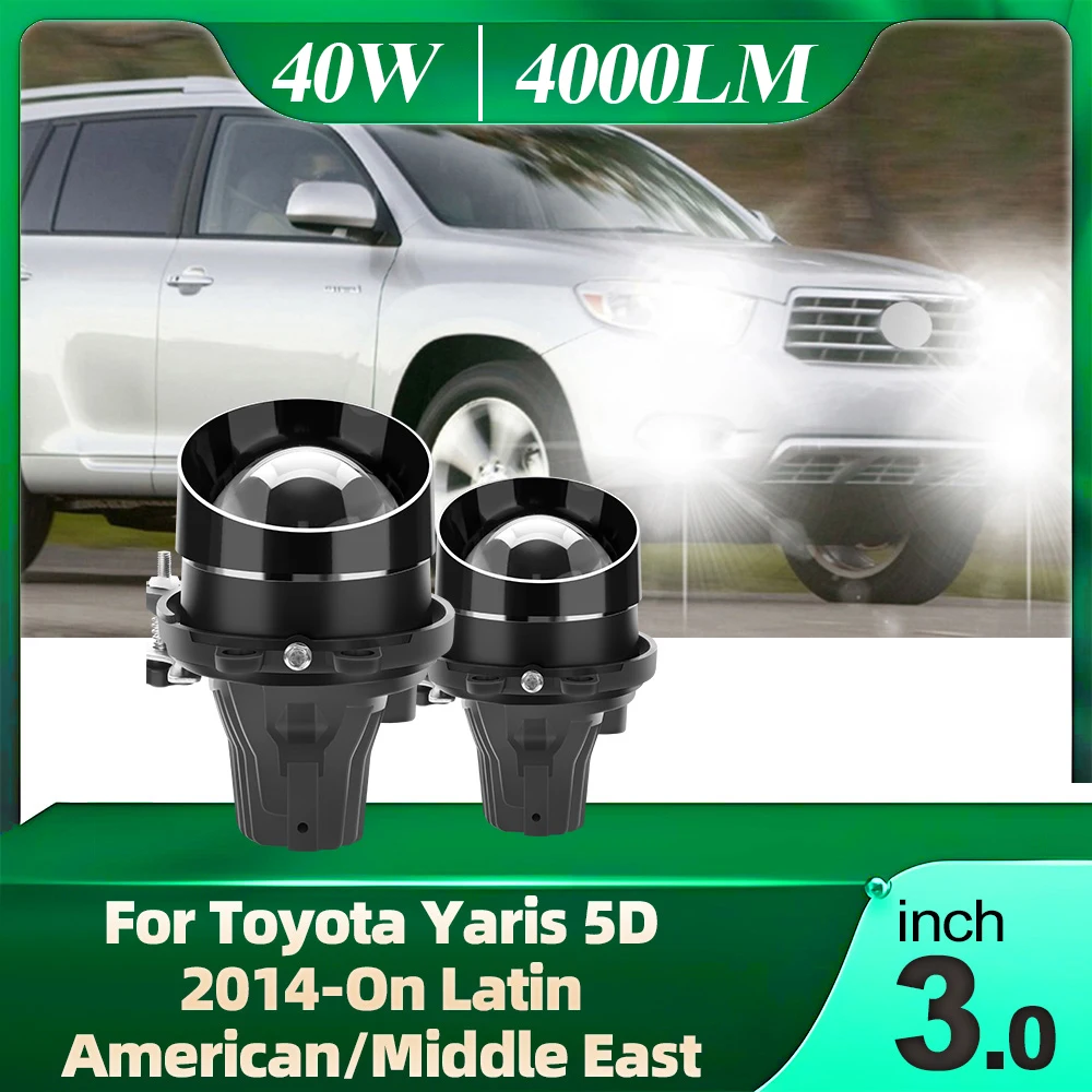 

3,0-дюймовый 2-кратный объектив проектора, светодиодный противотуманный фонарь 6000K, белый, высокая яркость для Toyota Yaris 5D 2014-On, типа Latin American/Middle East