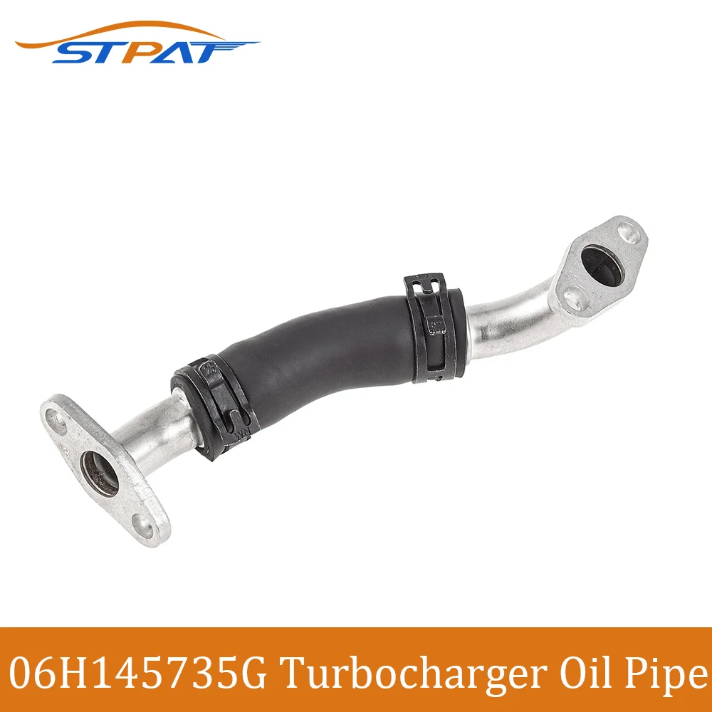 

STPAT 2.0T Engine Exhaust Turbocharger Oil Pipe Return Line 06J145735G for AUDI A3 Q3 TT TTRS SEAT SKODA VW Golf Jetta Passat