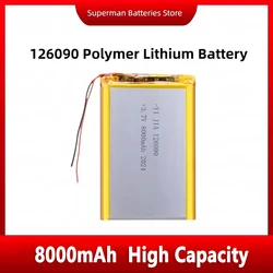 126090 8000mAh 29.6Wh Rechargeable Charging Lithium Batteries Lithium Polymer Battery Cell 3.7V 1260110 802535 102530 102050