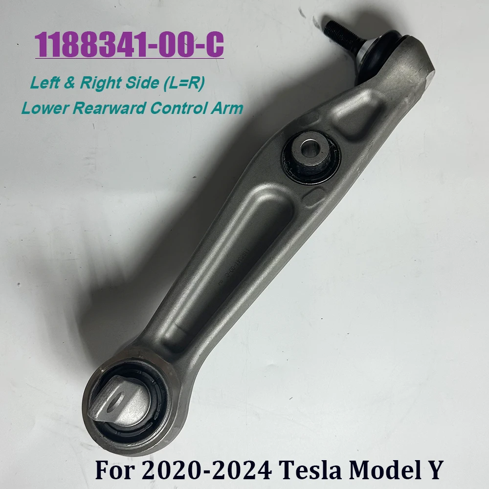 New 1188341-00-C Front Left & Right Side L=R Lower Rearward Control Arm For 2020-2024 Model Y 118834100C Car accessories