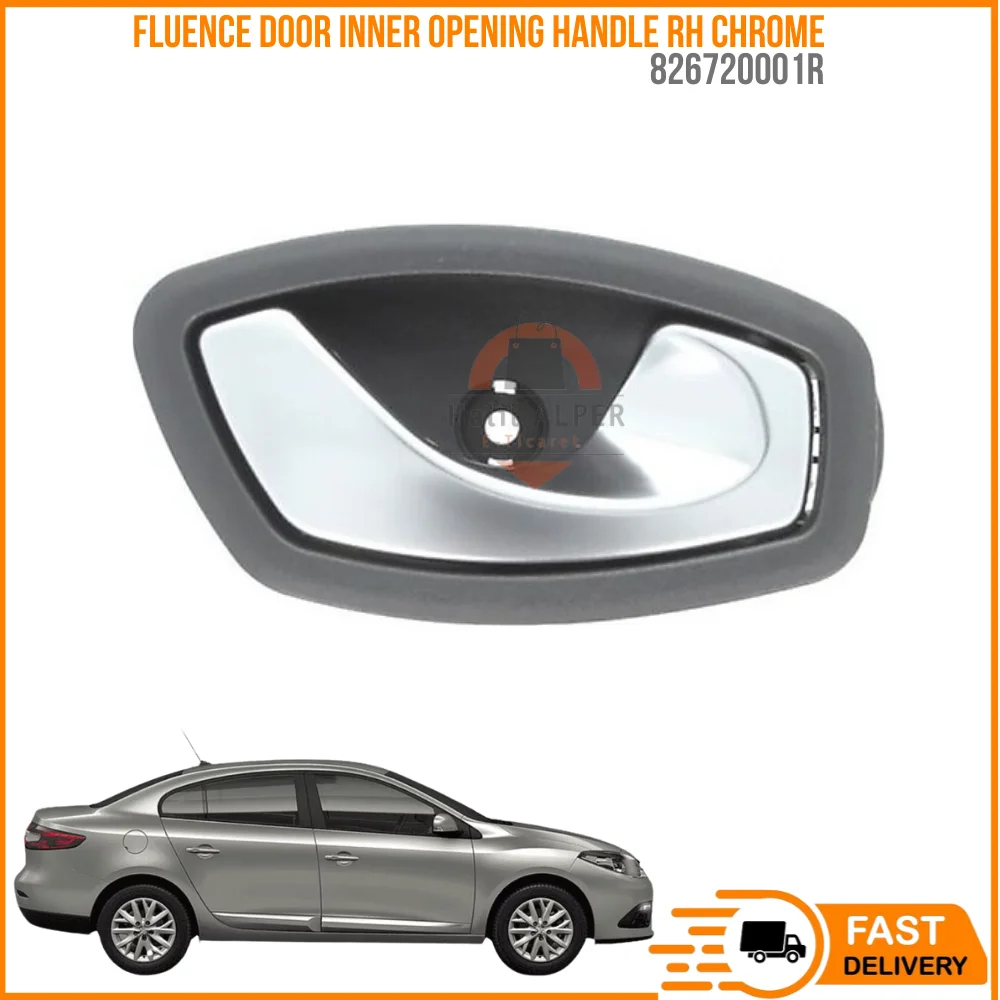 For FLUENCE DOOR INNER OPENING HANDLE RH CHROME Oem 826720001R super quality high satisfaction high satisfaction