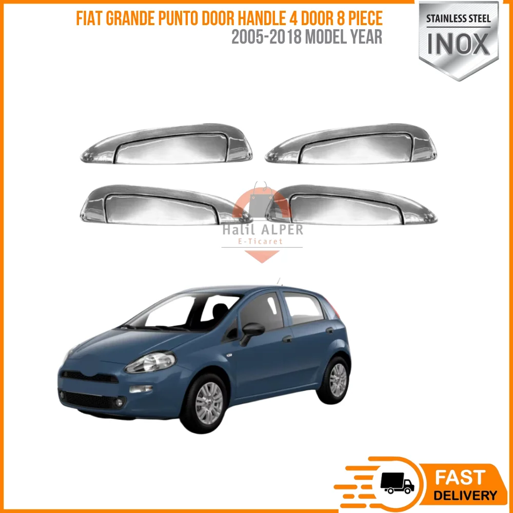 

For Fiat Grande Punto Door Handle 4 Door 8 Piece 2005-2018 Stainless Steel Chrome Styling Style Body Kit Car Accessories