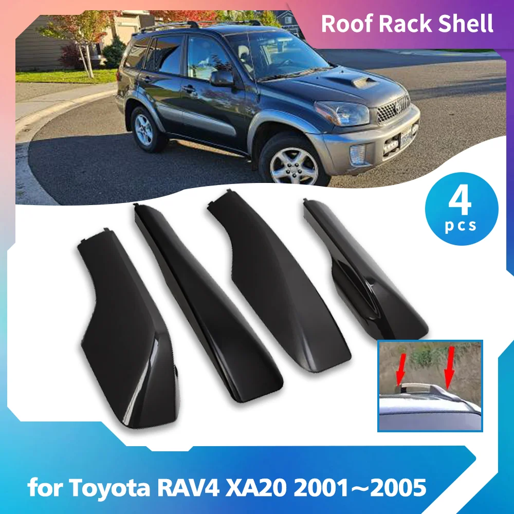 

Багажник на крышу для Toyota RAV4 XA20 2001 ~ 2005 2002 2003 ABS автомобильный багажный стержень часть рельсового конца крышка Накладка корпус защитный аксессуар