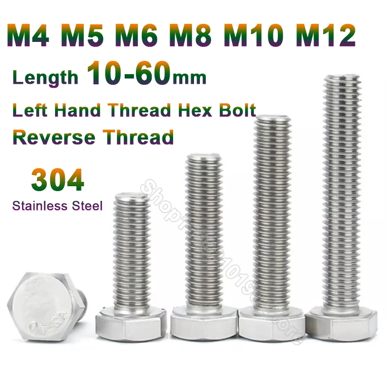 

M4 M5 M6 M8 M10M12 304Stainless Steel Left-Hand Thread External Hexagon Head Screw Reverse Thread Left Tooth Outer Hex Head Bolt