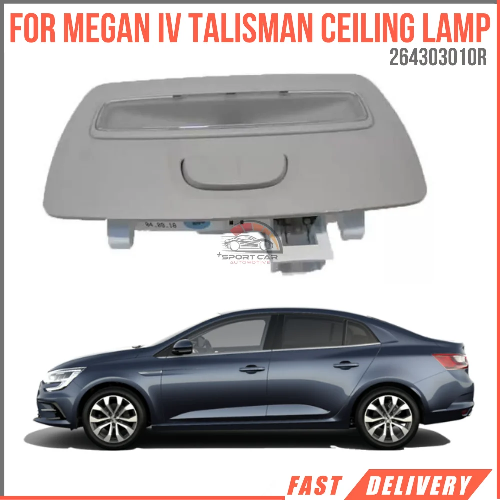 

For Megane IV Talisman Ceilling lamp Oem 264303010R super quality high Satisfaction affordable price fast delivery