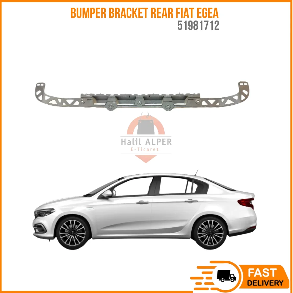 For BUMPER BRACKET REAR FIAT EGEA OEM 51981712 SUPER QUALITY HIGH SATISFACTION AFFORDABLE PRICE FAST DELIVERY