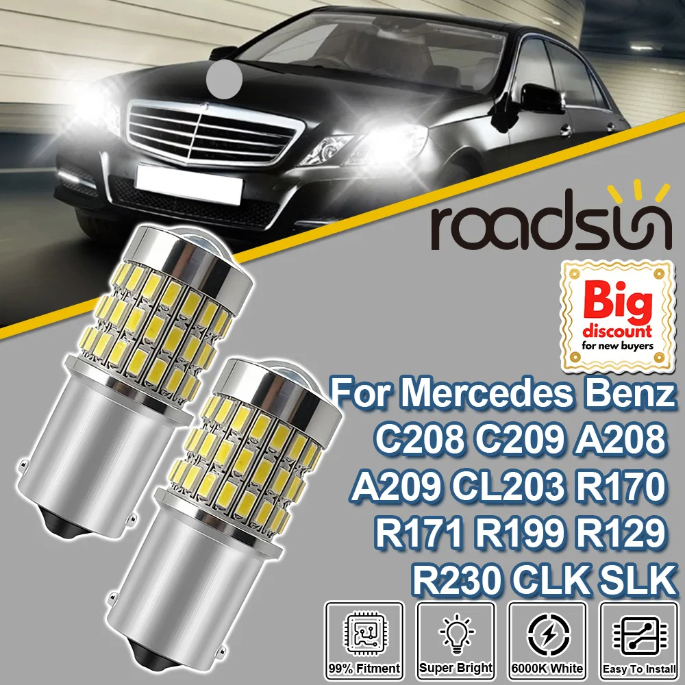 Roadsun 2X 1156 P21W For Mercedes Benz C208 C209 A208 A209 CL203 R170 R171 R199 R129 R230 CLK SLK Projector Lens Reverse Lights